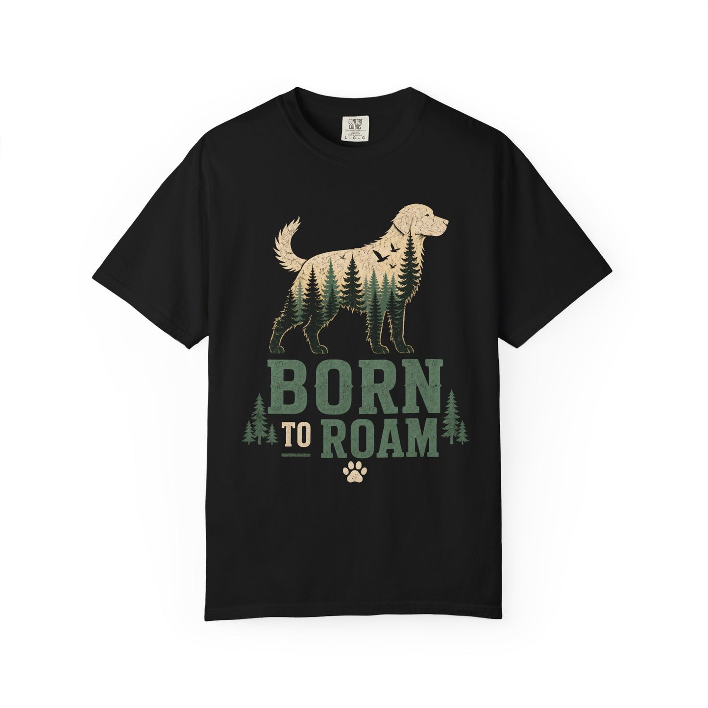 Born To Roam Dog Unisex Garment-Dyed T-shirt