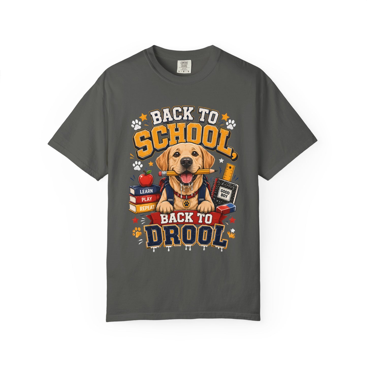 Back to School Dog T-Shirt – "Back to School, Back to Drool" Cute Puppy Graphic Tee