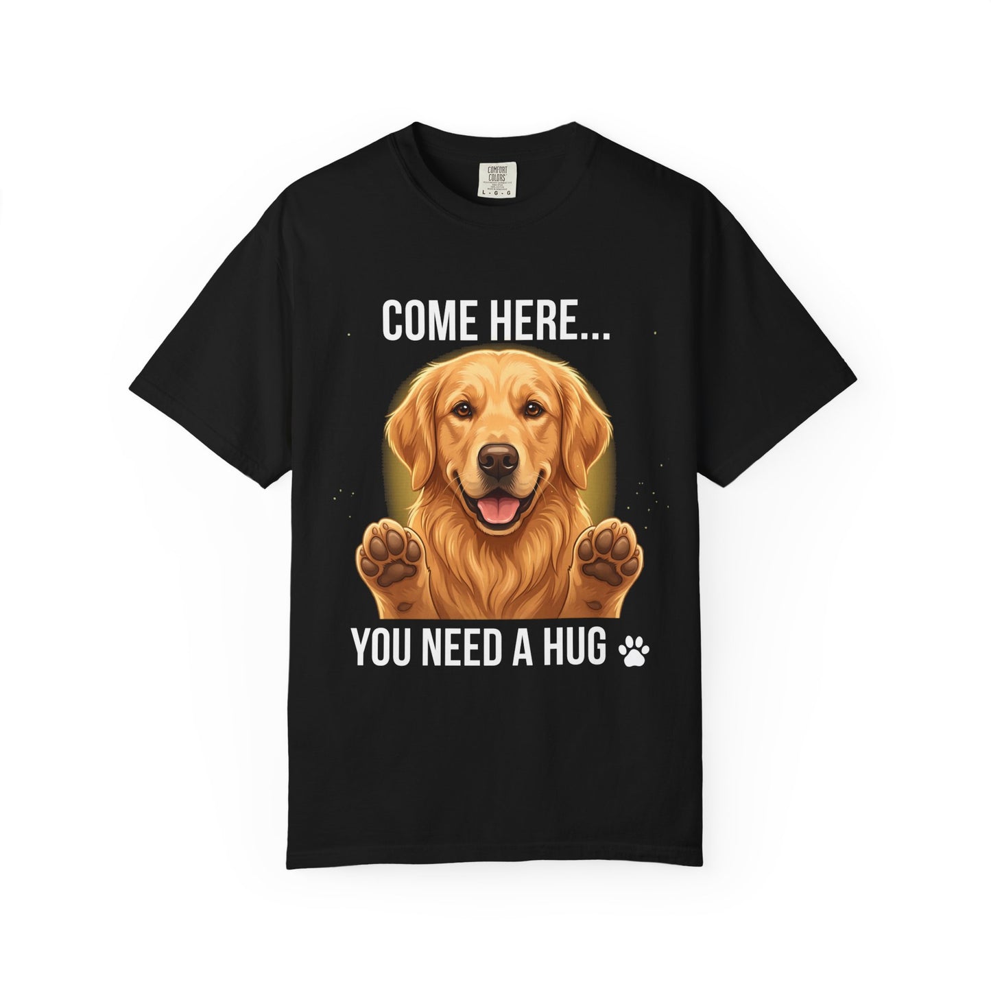 Black Golden Retriever dog lover graphic T-shirt product image featuring the quote “COME HERE… YOU NEED A HUG,” isolated premium apparel mockup on clean white background, stylish pet lover tee design for ecommerce and print-on-demand product listing.