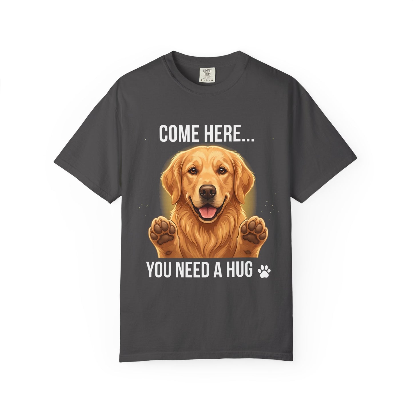 Graphite-colored Golden Retriever dog lover graphic T-shirt product image featuring the quote “COME HERE… YOU NEED A HUG,” isolated apparel mockup on clean white background, premium pet lover tee design for ecommerce and print-on-demand product listing.