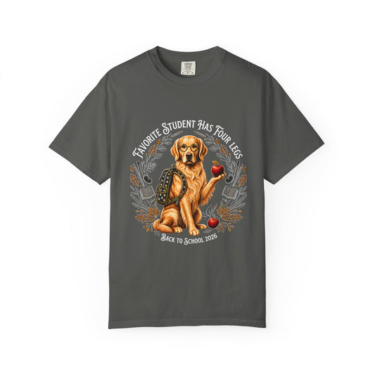 Golden Retriever Teacher T-Shirt — "Favorite Student Has Four Legs" Back to School Tee