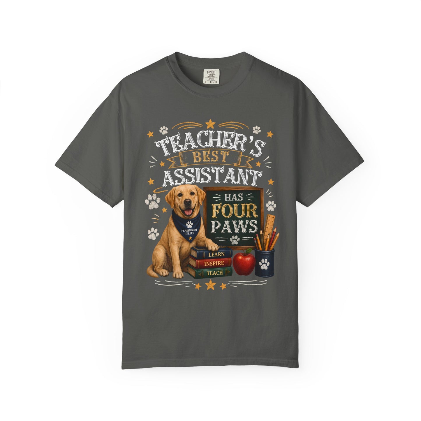 Teacher's Best Assistant Has Four Paws T-Shirt — Dog Lover Teacher Gift