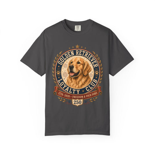 Golden Retriever Loyalty Club T-Shirt — Vintage Dog Lover Tee