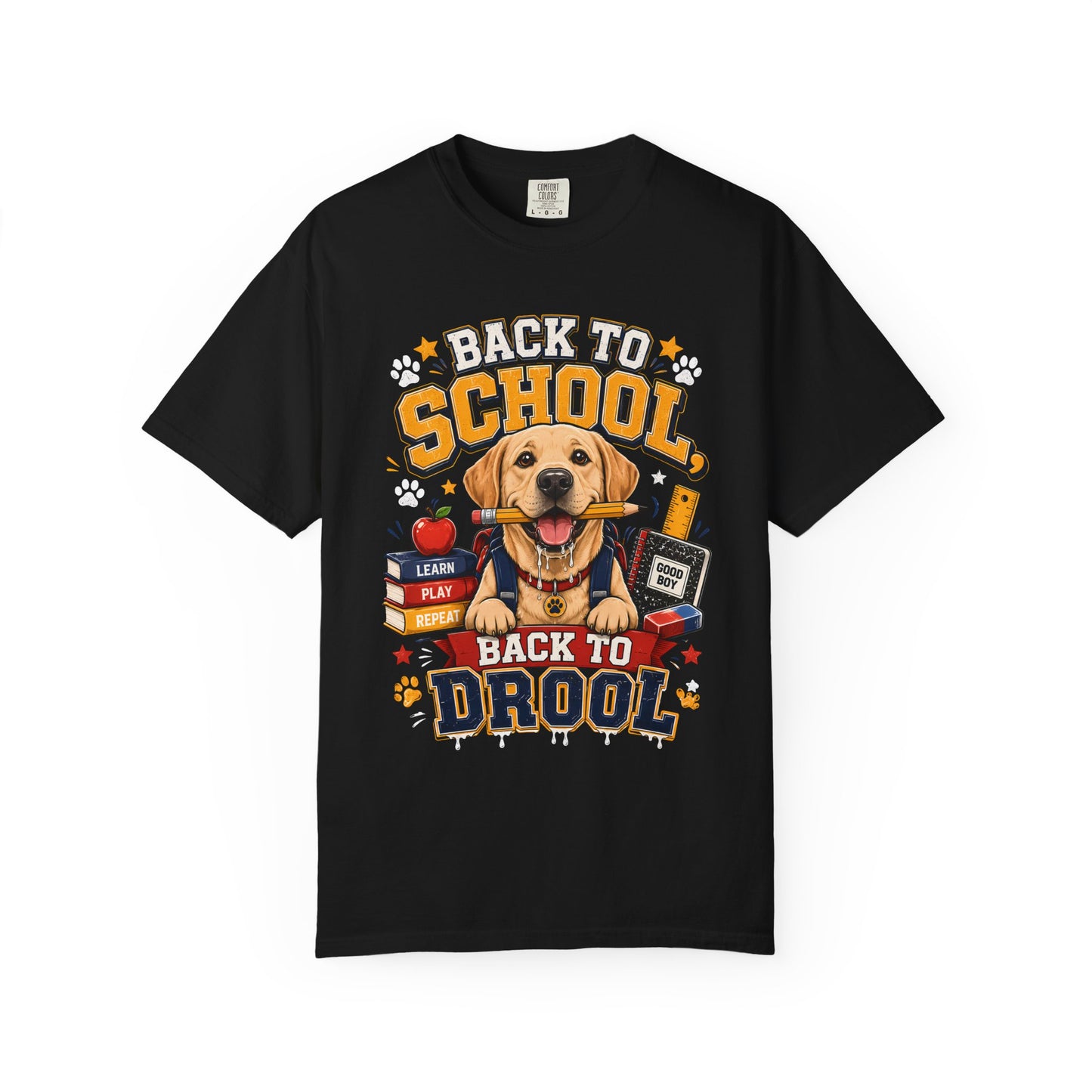 Back to School Dog T-Shirt – "Back to School, Back to Drool" Cute Puppy Graphic Tee
