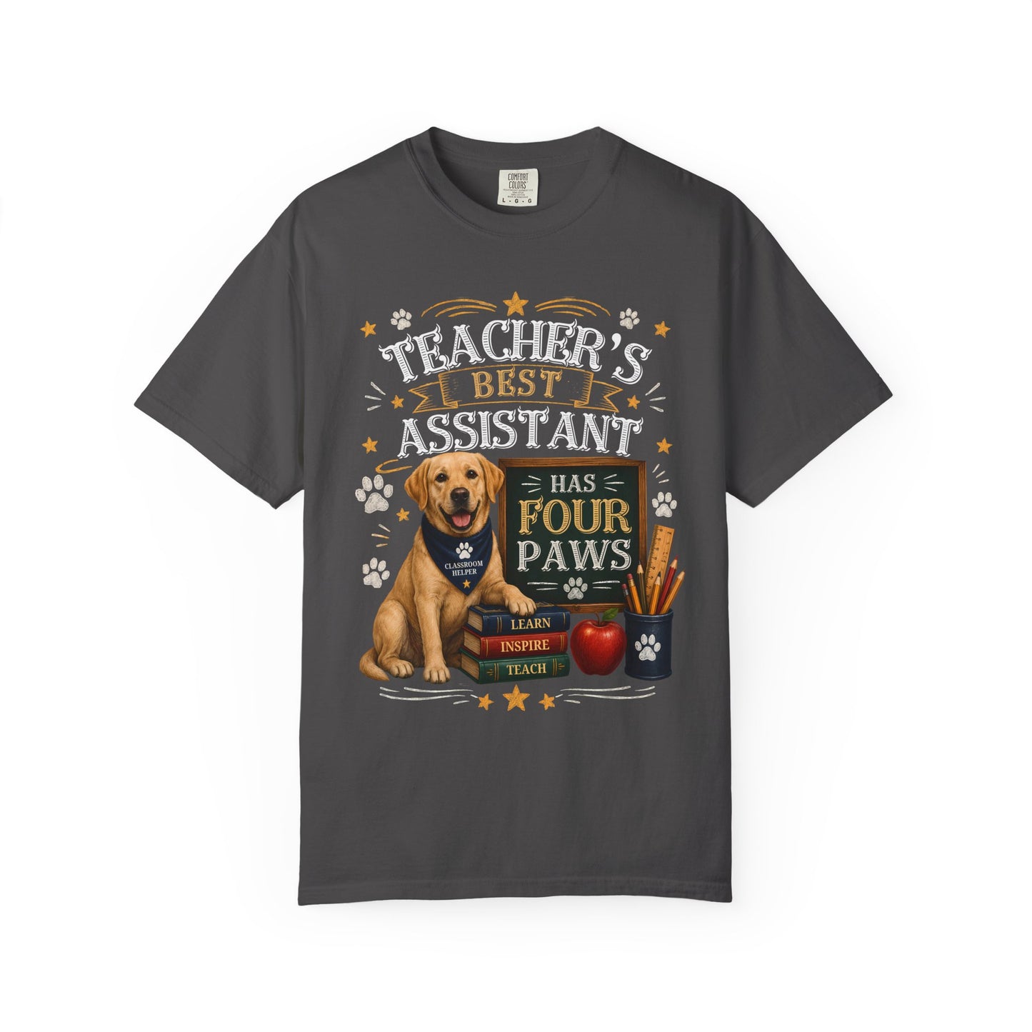 Teacher's Best Assistant Has Four Paws T-Shirt — Dog Lover Teacher Gift