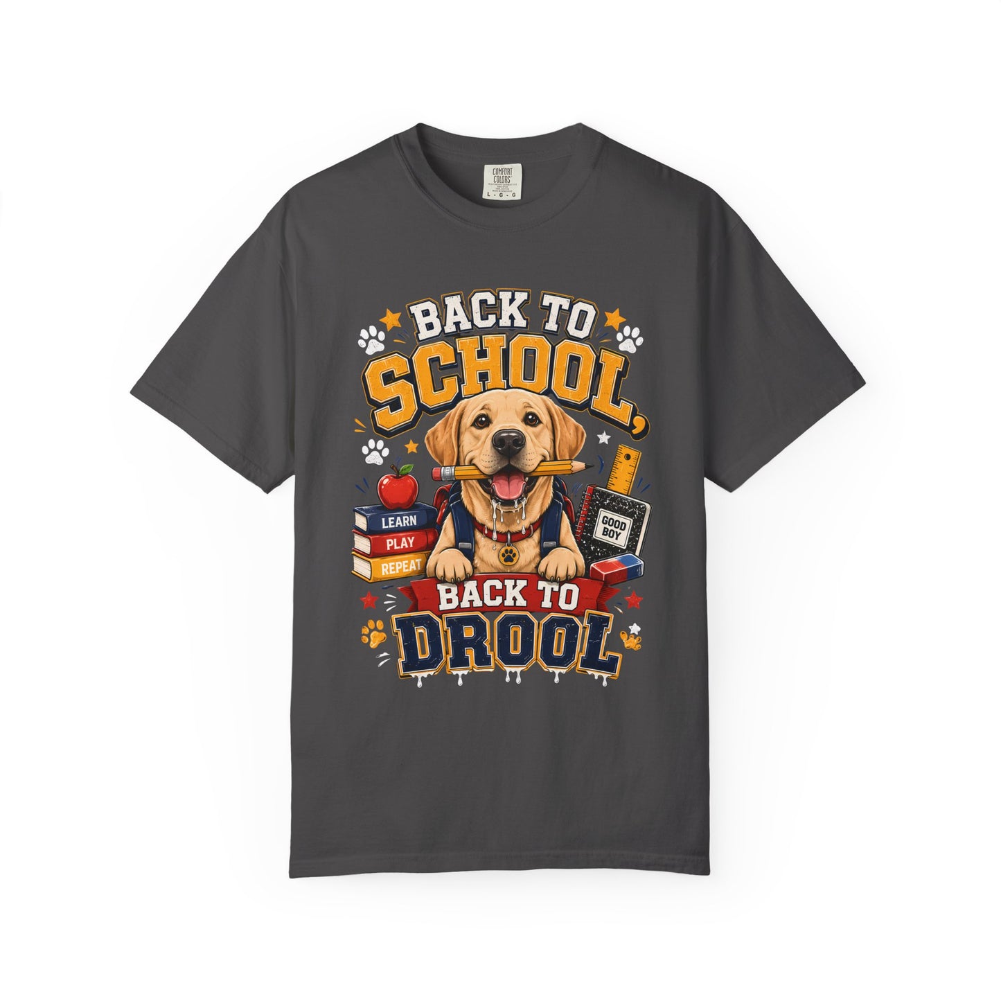 Back to School Dog T-Shirt – "Back to School, Back to Drool" Cute Puppy Graphic Tee