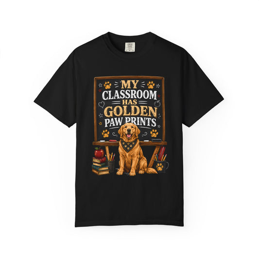 Teacher T‑Shirt - "My Classroom Has Golden Paw Prints" Golden Retriever School Tee